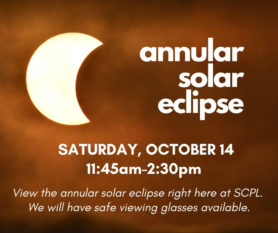 Watch the Annular Solar Eclipse at SCPL